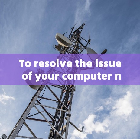 To resolve the issue of your computer not connecting to the VPN,follow these organized steps: