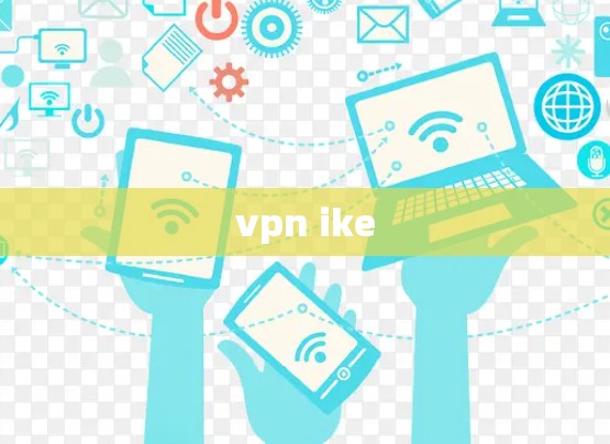 vpn ike