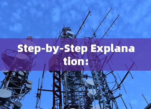 Step-by-Step Explanation: Step-by-Step Explanation: