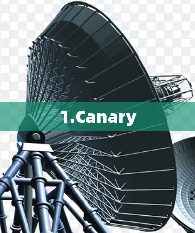1.Canary