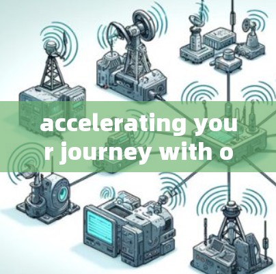 accelerating your journey with our optimized communication solutions accelerating your journey with our optimized communication solutions